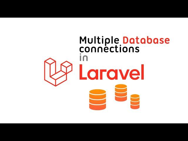 Laravel: Multiple database connections