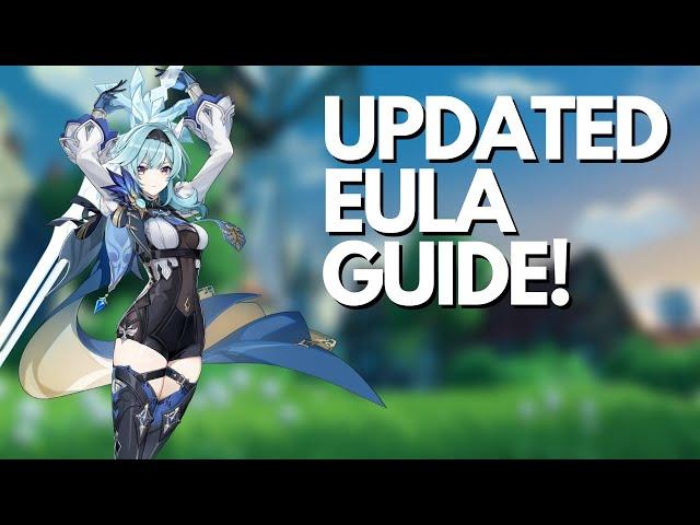 PHYSICAL DAMAGE IS STILL STRONG! Updated Eula Guide! | Genshin Impact