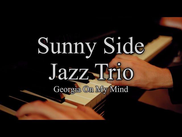 Georgia On My Mind - Jazz Trio Stuttgart - Sunny Side Jazz Trio