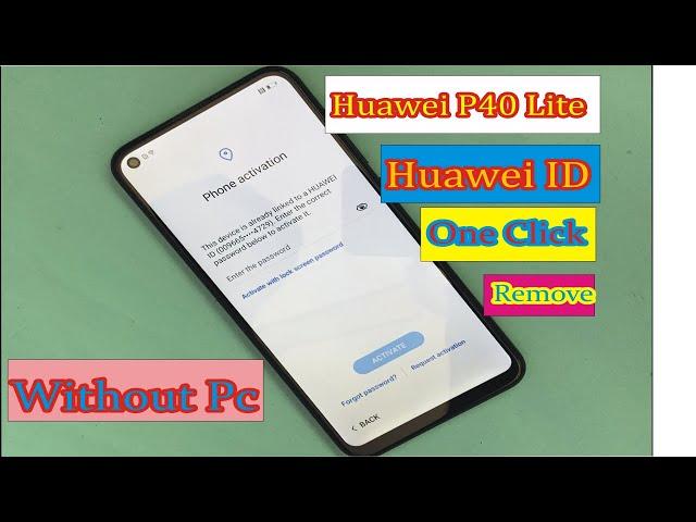 BOOM!!! Without PC!!! Huawei P40 lite E ART-L29 (C432), Remove Huawei ID, Bypass FRP.