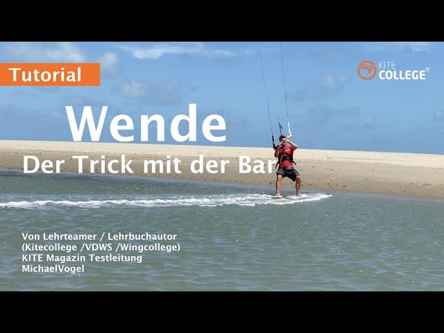 Kitecollege Der Trick mit der Bar bei der Wende I Richtungswechsel Kitesurfen I VDWS Level 5