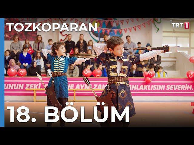 Tozkoparan 18. Bölüm