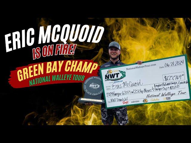 Green Bay Champion, Eric McQuoid