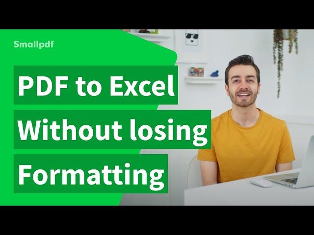 How to Convert PDF to Excel Without Losing Formatting