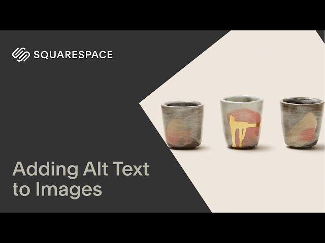 Adding Alt Text to Images | Squarespace 7.1 (Fluid Engine)