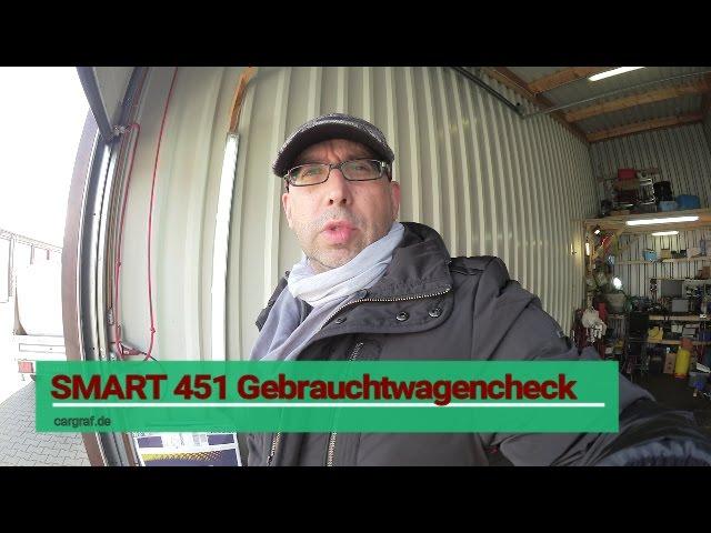 SMART 451 Gebrauchtwagencheck - was kann der ?