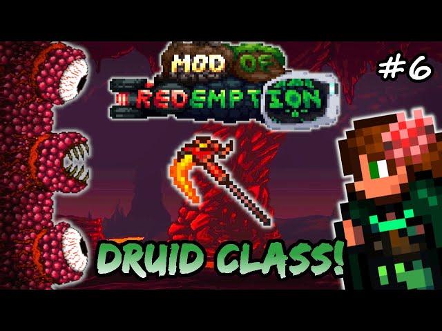 Seed of Infection & Wall of Flesh! Terraria Mod of Redemption DRUID CLASS Let's Play #6 (MoR)