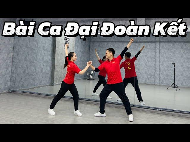 BÀI CA ĐẠI ĐOÀN KẾT | TRAN LONG | DANCEFIT | DANCEWORKOUT