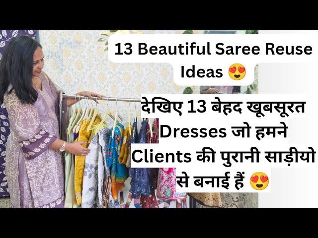 13 Dress Design from Old Saree/ tips and tricks / #creativemaa #muktajaindesign