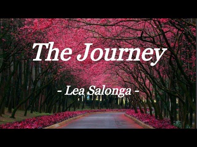 THE JOURNEY | LEA SALONGA | LYRIC VIDEO