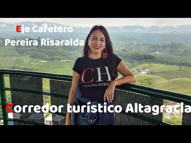 Corredor turístico Altagracia corregimiento de Pereira #turismocolombia #pereira #corregimientos