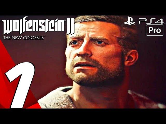 Wolfenstein 2 New Colossus - Gameplay Walkthrough Part 1 - Prologue (Full Game) PS4 PRO