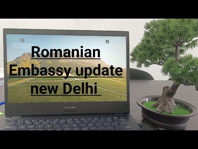 Romanian Embassy updates new Delhi.