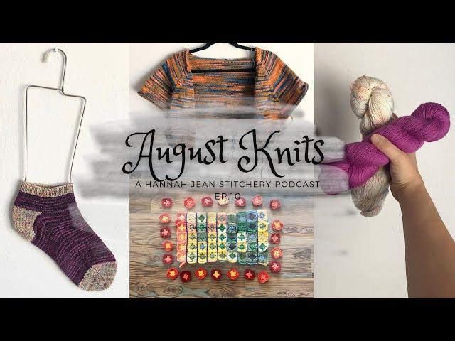 August Knits 2024 | Hannah Jean Stitchery