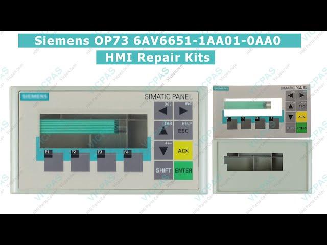 6AV6651-1AA01-0AA0 For Siemens OP73 Membrane Keypad Switch And Plastic Case Repair Parts Kit