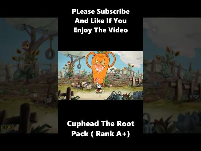 Cuphead The Root Pack A+ Rank #Shorts