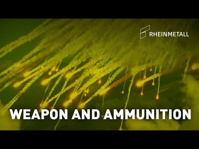 Rheinmetall’s Weapon and Ammunition division – Aim for the future.