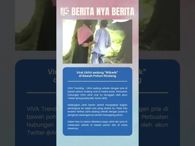 Viral Ukhti sedang Wikwik di Bawah Pohon Rindang