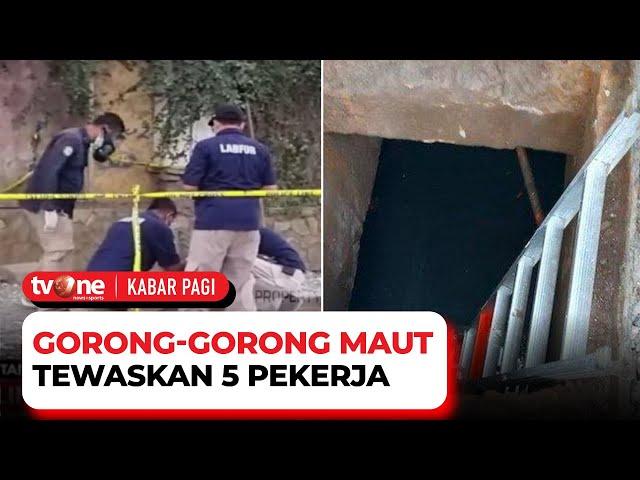 Diduga Kelalaian Kerja, Lima Orang Tewas Dalam Lubang Galian | Kabar Pagi tvOne