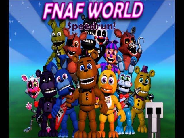  FNaF World: SPEEDRUNS (With: ZombieGabriel) 