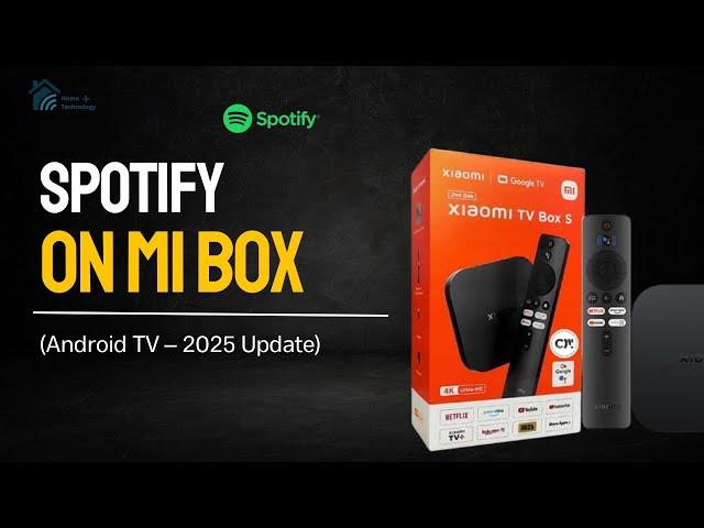 How to Install Spotify on Mi Box | Android TV 2025 Easy Guide!