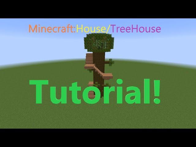 Minecraft House/TreeHouse Tutorial