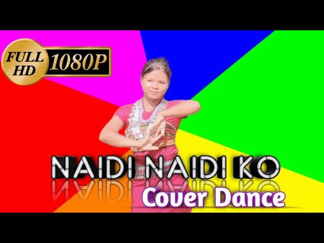 Naidi Naidi Ko || Kaubru Music Video || Cover Dance