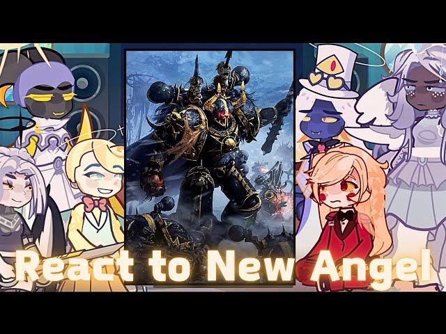 Hazbin Hotel Angels react to Warhammer 40k  | Lucifer | Charlie | Gacha life 2 | titanicus