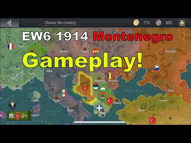 EW6 1914: Gameplay as Montenegro!