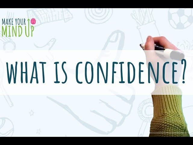 Confidence: What It Is and How To Build It