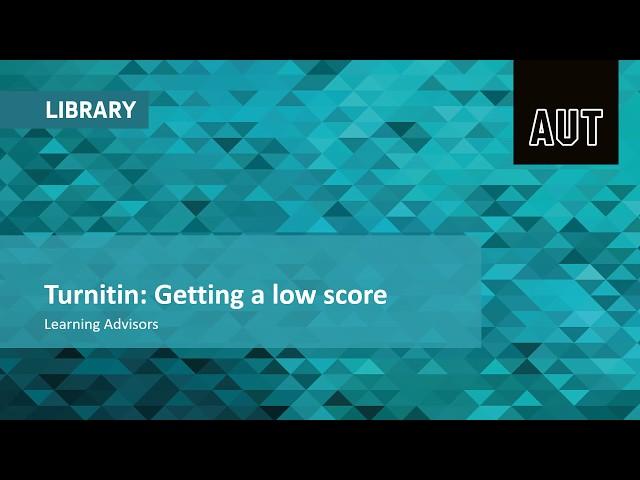 Turnitin: Getting a low score