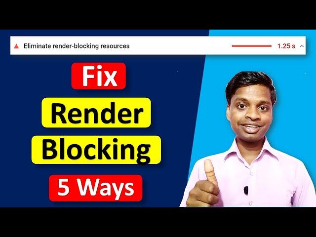 5 Ways to Eliminate Render Blocking Resources in WordPress 2021