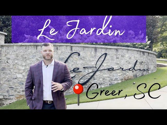 A Tour of Le Jardin in Greer, SC - Greenville Real Estate