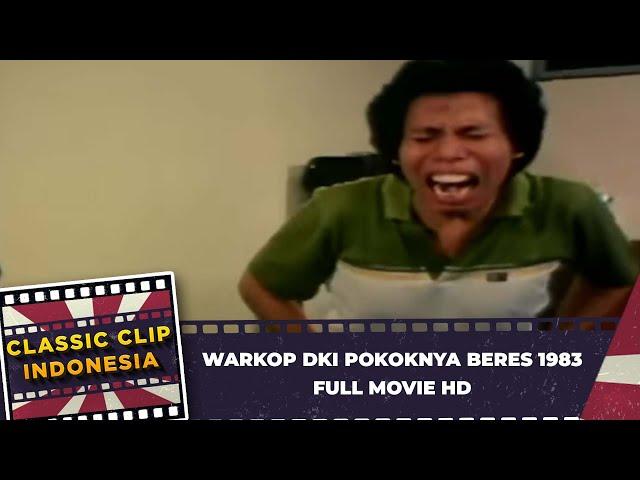 WARKOP DKI   POKOKNYA BERES 1983 FULL MOVIE HD