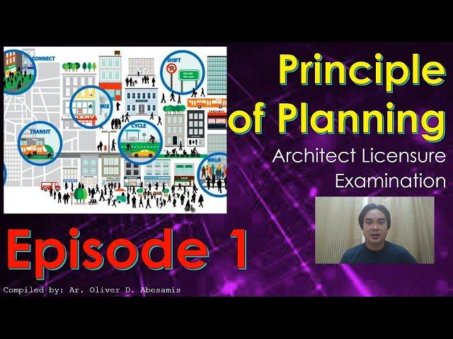 Principle of Planning - Episode 1 - Architect Licensure Exam - ALE Review