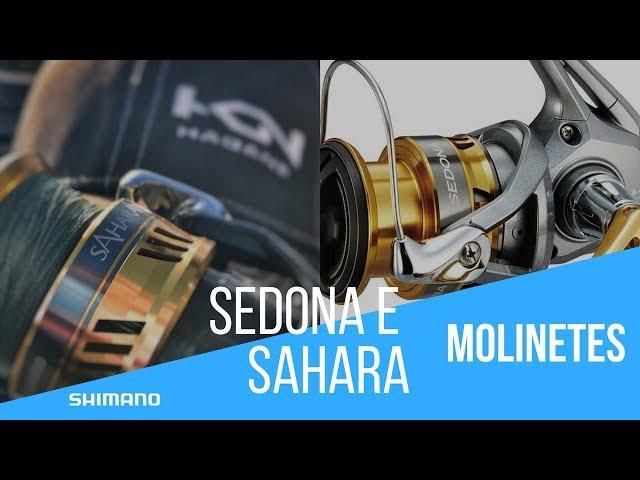 Molinetes Shimano Sedona & Sahara