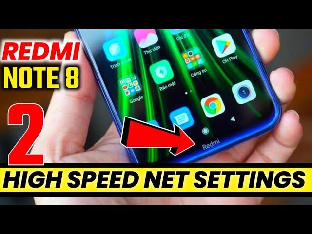 Redmi Note 8 Network Problem Tips & Tricks | High Speed Internet Settings | Slow Net Problem