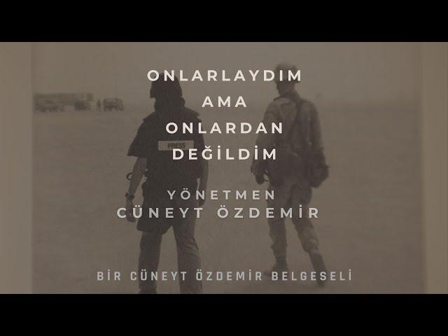 ONLARLAYDIM AMA ONLARDAN DEĞİLDİM