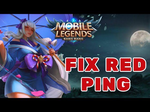 How to FIX RED PING in Mobile Legends 2024 (Quick & Easy) | Mobile Legends