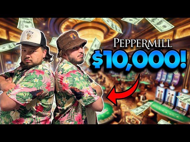 Can We DOUBLE $10,000 At PEPPERMILL CASINO?!