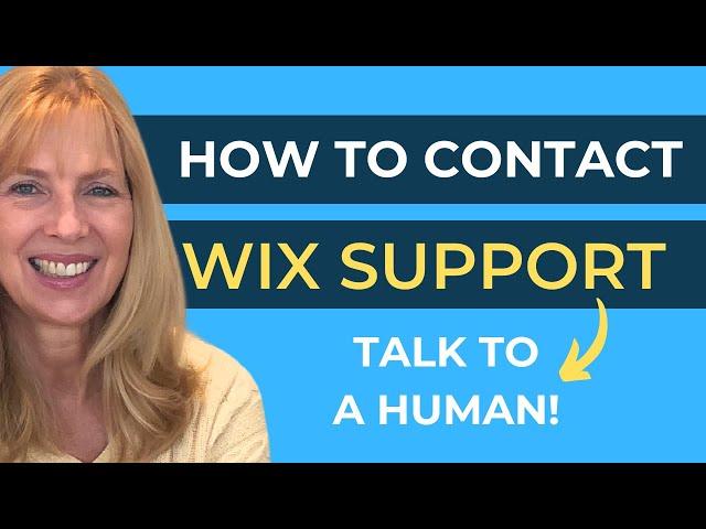 How to get help from Wix - Contact Wix Support by phone -  Speak to a live human at Wix!