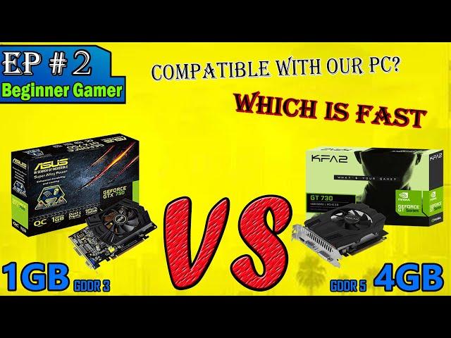  #2 GDDR3 VS GDDR5 | Which is Fast | 2GB VS 4GB| Can we install it in any Computer?