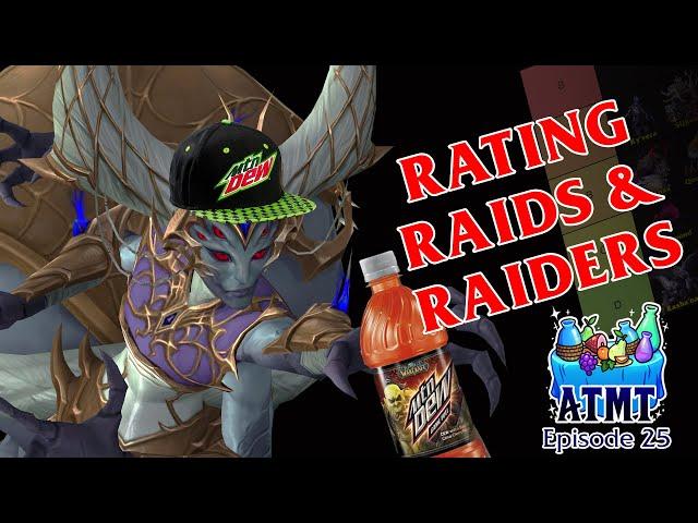 Around the Mage Table - Episode 25 - Rating Raid & Raiders