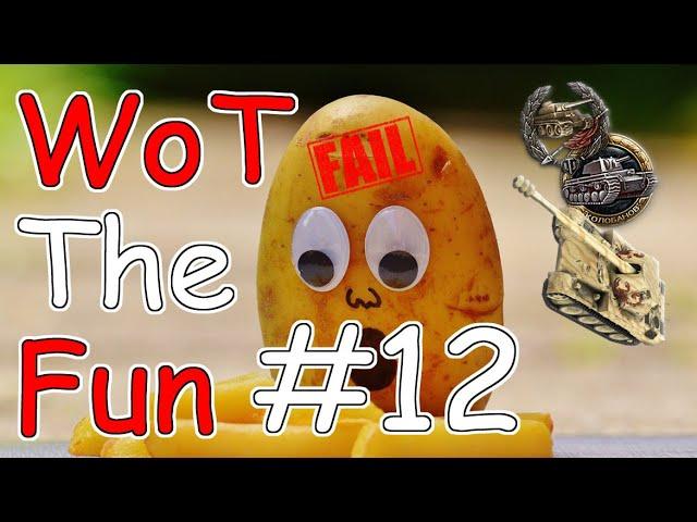  WoT The Fun #12 | World of Tanks Fails & Lols