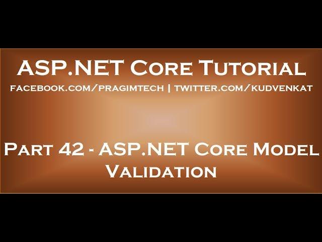 ASP NET Core model validation