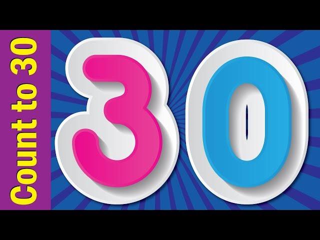 Count to 30 | Learn Numbers 1 to 30 | Learn Counting Numbers | ESL for Kids | Fun Kids English