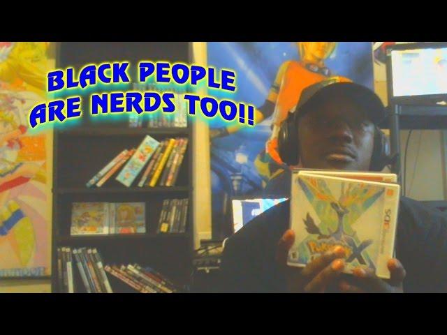 Darkkefka Rant #1: Black People are Nerds Too!!