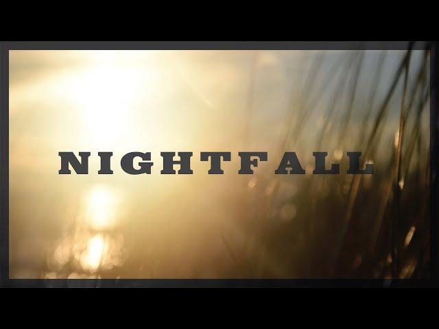 "Nightfall"