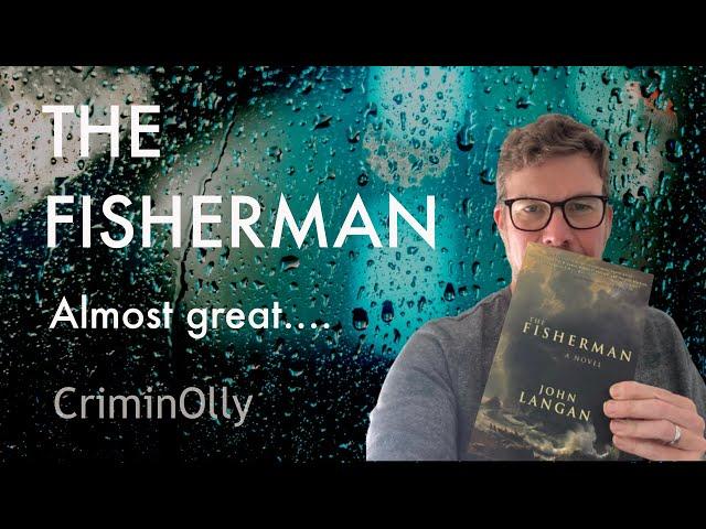 The Fisherman book review - almost great