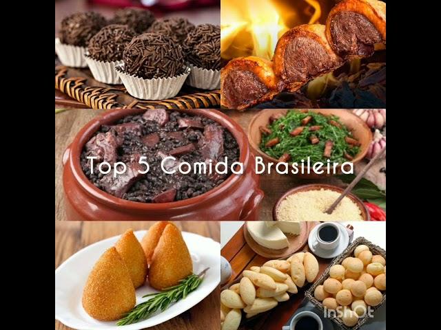 As 5 comidas mais gostosas do Brasileiro.